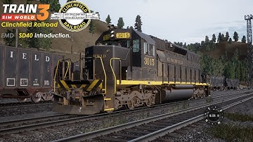 EMD SD40 Introduction : Clinchfield Railroad (CRR) : Train Sim World 3 (No Commentary)