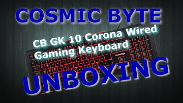 Cosmic Byte CB GK 10 Corona Wired Gaming Keyboard Unboxing