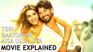 Teri Baaton Mein Aisa Uljha Jiya Movie Explained | In Hindi | BNN Review