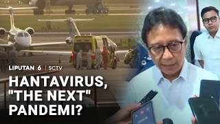 HantaVirus, "The Next" Pandemi? | Liputan 6