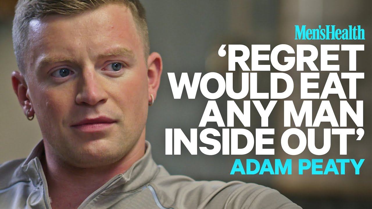 Adam Peaty on Past Behaviours, Regret and Recovery Men's Health UK