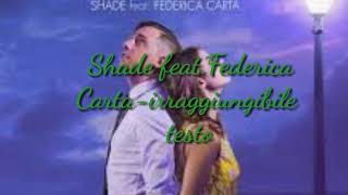 Shade Feat.federica Carta Irraggiungibile Testo