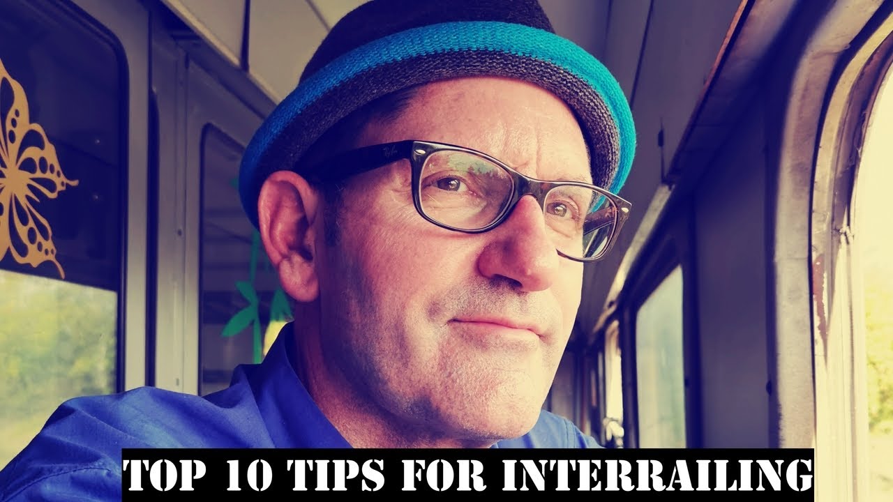 Interrailing Europe - the top 10 tips from the Interrail champion and the Godfather of train travel