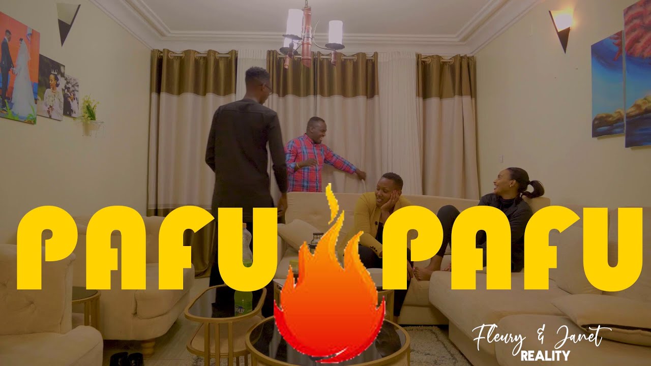 Fleury&Janet Reality : PAFU ... PAFU,......🔥🔥🔥🔥🔥