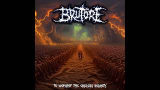 Brutore - Engorging the Remains