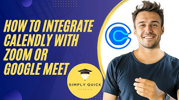 How to Integrate Calendly with Zoom or Google Meet (2025)