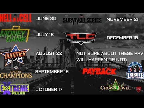 Wwe 2021 All Pay Per Views List With Date Month Ppv S Of 2021 Wwe Ppv 2021 Youtube