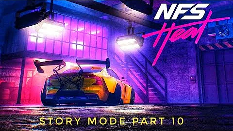 Need For Speed Heat Story Mode Gameplay Walkthrough|Part 10| PS4 |No Commentary