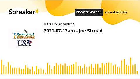 2021-07-12am - Joe Strnad