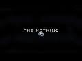 Nixezz - The Nothing [Full Album]