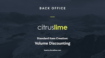 How-To: Back Office - Standard item creation - Volume discounting