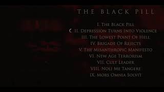 RØT - The Black Pill [Full Album Stream]