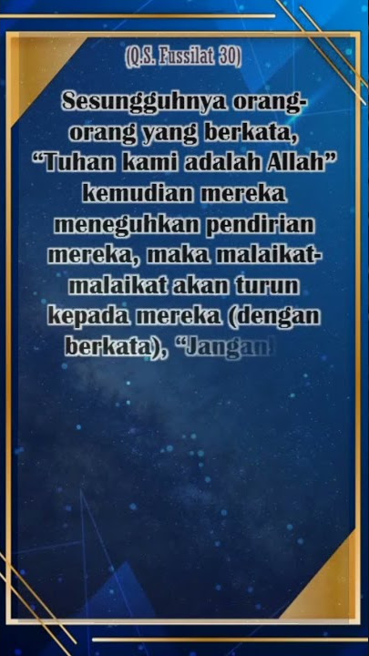 Surat Fussilat 30: Jangan Takut Dan Sedih #tadabburayatalquran