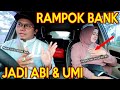 PRANK SHOLAWAT NGERAMPOK BANK !! MALAH MANGGIL ABI UMI