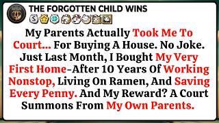 My Parents Actually Took Me To Court... For Buying A House. No Joke. Just Last Month, I Bought My...