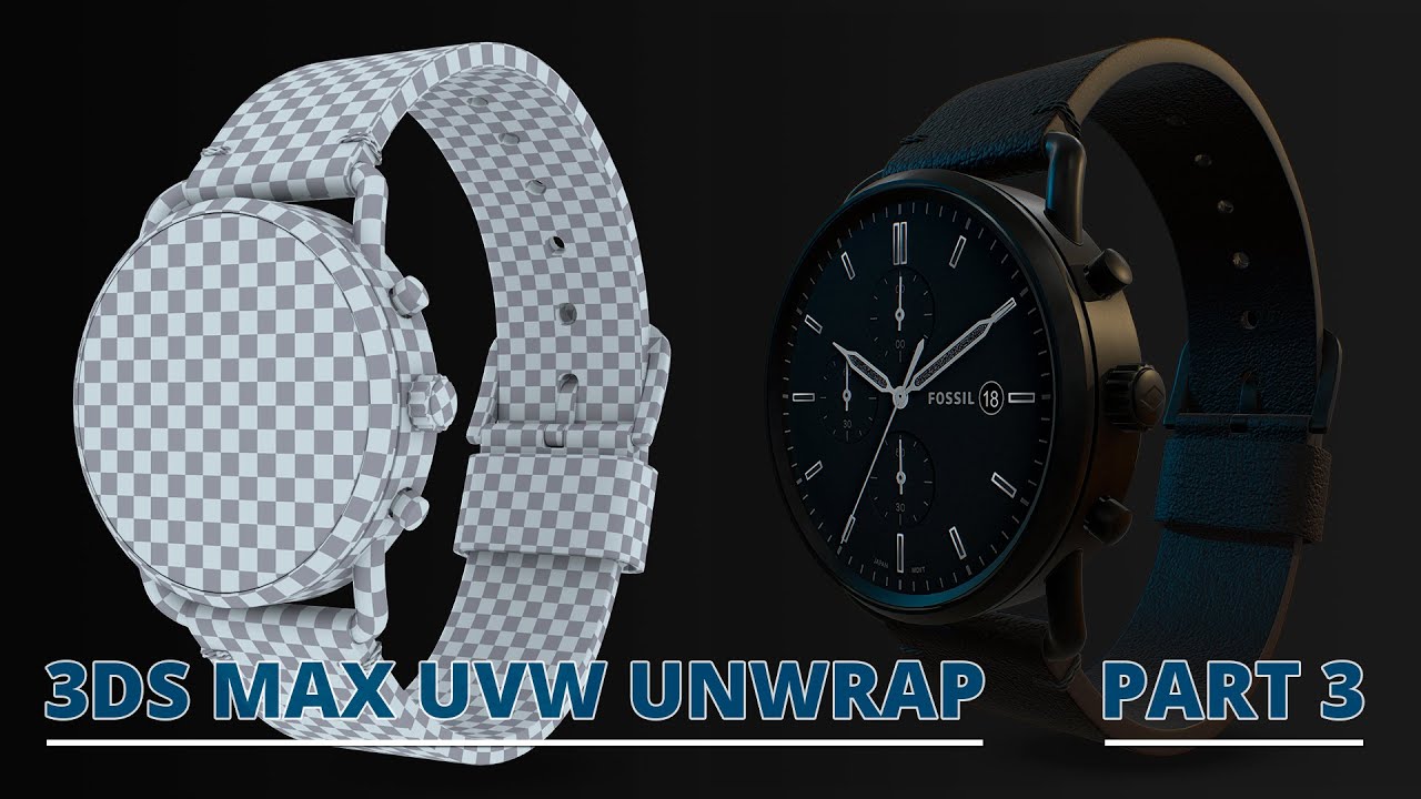 Uvw Unwrap 3ds Max | Watch uv mapping - Part 3 - YouTube