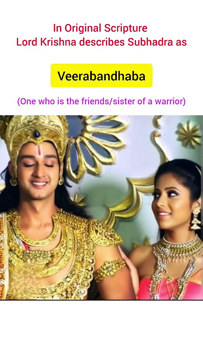 Lord Krishna describes Subhadra as in the original Scripture #mahabharata #subhadra #krishna #arjun