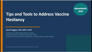 MaineHealth Virtual Public Health Grand Rounds with Dr  David A Higgins