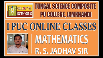 L-13 | BRIDGE COURSE | I PUC MATHEMATICS | BY JADHAV SIR