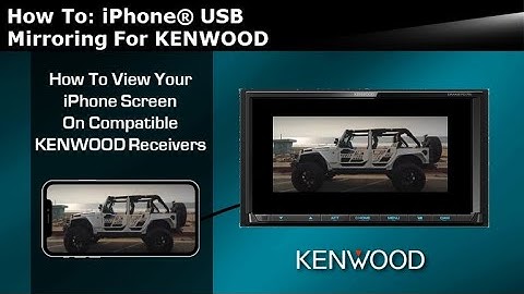 How To: iPhone USB Mirroring – KENWOOD DMX9707S