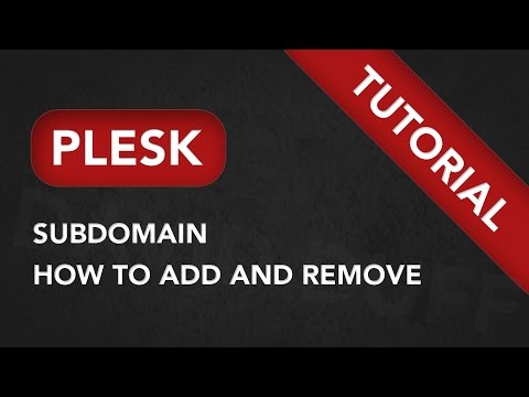 How to add and remove subdomain on Plesk. Create subdomain in Plesk 12