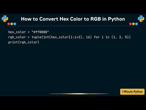 How to Convert Hex Color to RGB in Python