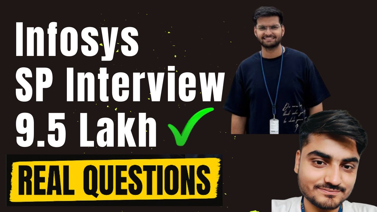 Infosys SP Interview Experience 2025 | Real Questions (9.5 LPA) - YouTube