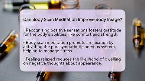 Can Body Scan Meditation Improve Body Image? - Inside Body Image