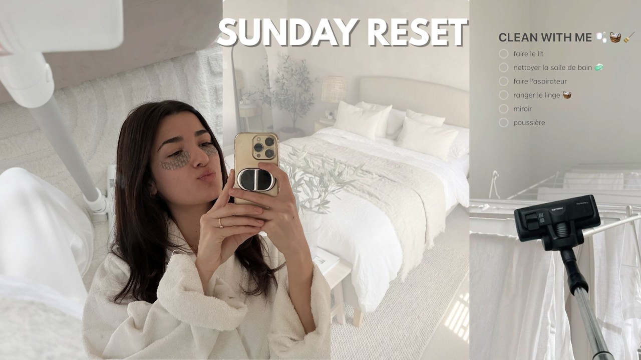 SUNDAY RESET I CLEAN WITH ME