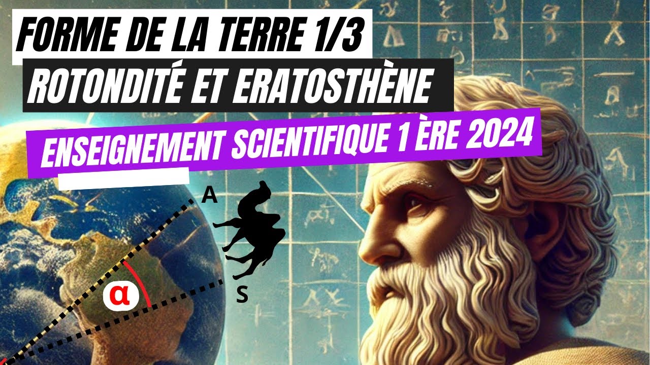 La forme de la Terre 1/3 : rotondité et Eratosthène (méridien