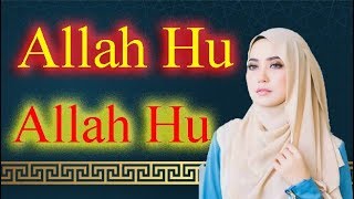 Allahu Allahu Allahu Allah Hu Allah | Allah Hu Allah Hu Allah | Most Popular Islamic Songs