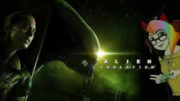 Blind Playthrough ♥ Alien Isolation ♥ part 8 -Live Stream!! (Loud Screams Here!!)