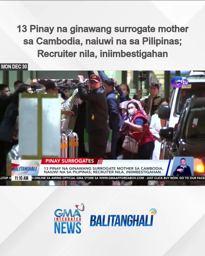 13 Pinay na ginawang surrogate mother sa Cambodia, naiuwi na sa Pilipinas... | Balitanghali