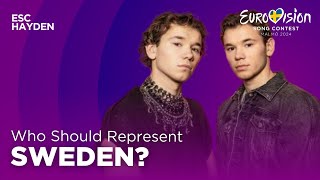 Who Should Represent Sweden  at Eurovision 2024?