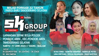 SK GROUP Sabtu,17 Juni 2023 DiLapangan Bola Polsek Pdk Aren Kec.Pdk Aren Tangerang Selatan (malam)