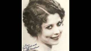Annette Hanshaw - Am I Blue? 1929