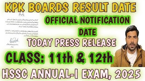 KPK Board result 2025 : Class 11 & 12 HSSC Annual-I exam result date #kpkboardresult #result2025