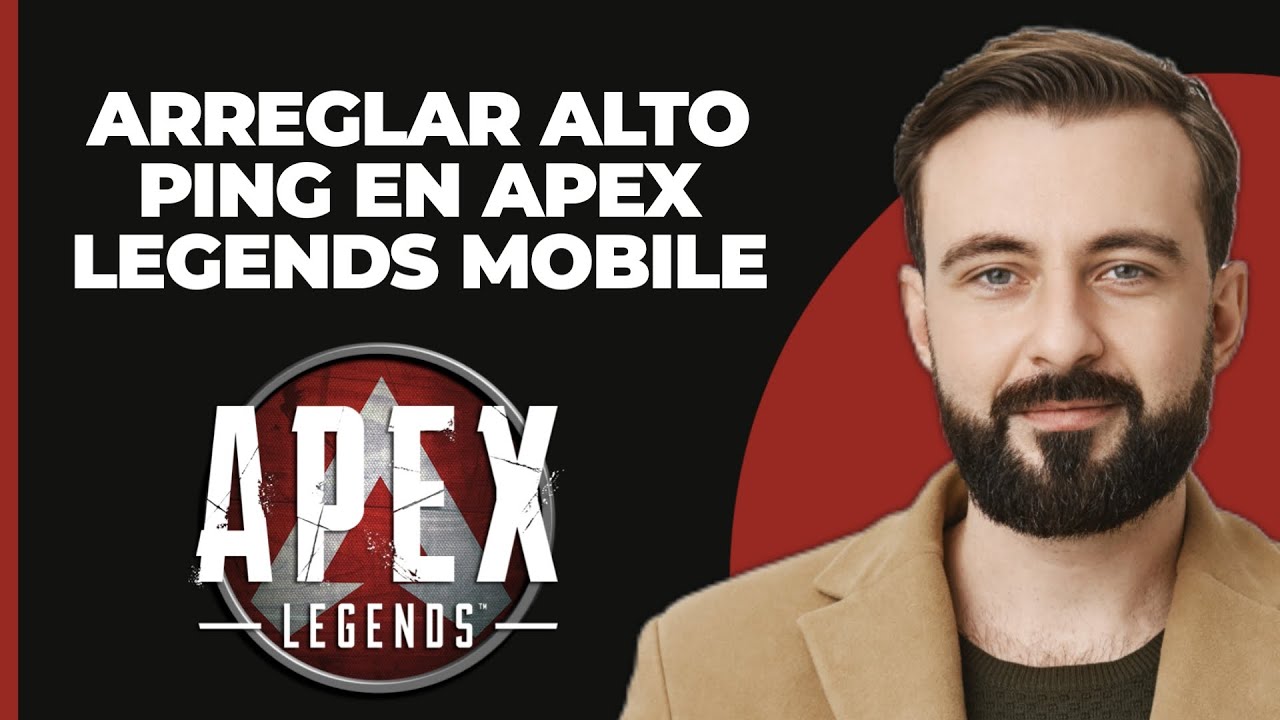 Cómo Solucionar el Problema de Ping Alto en Apex Legends Mobile | Obtener el Mejor/Menor Ping en Ap