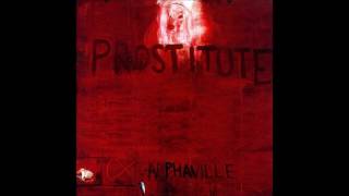 Alphaville - Ain&#39;t Strange (Prostitute album)