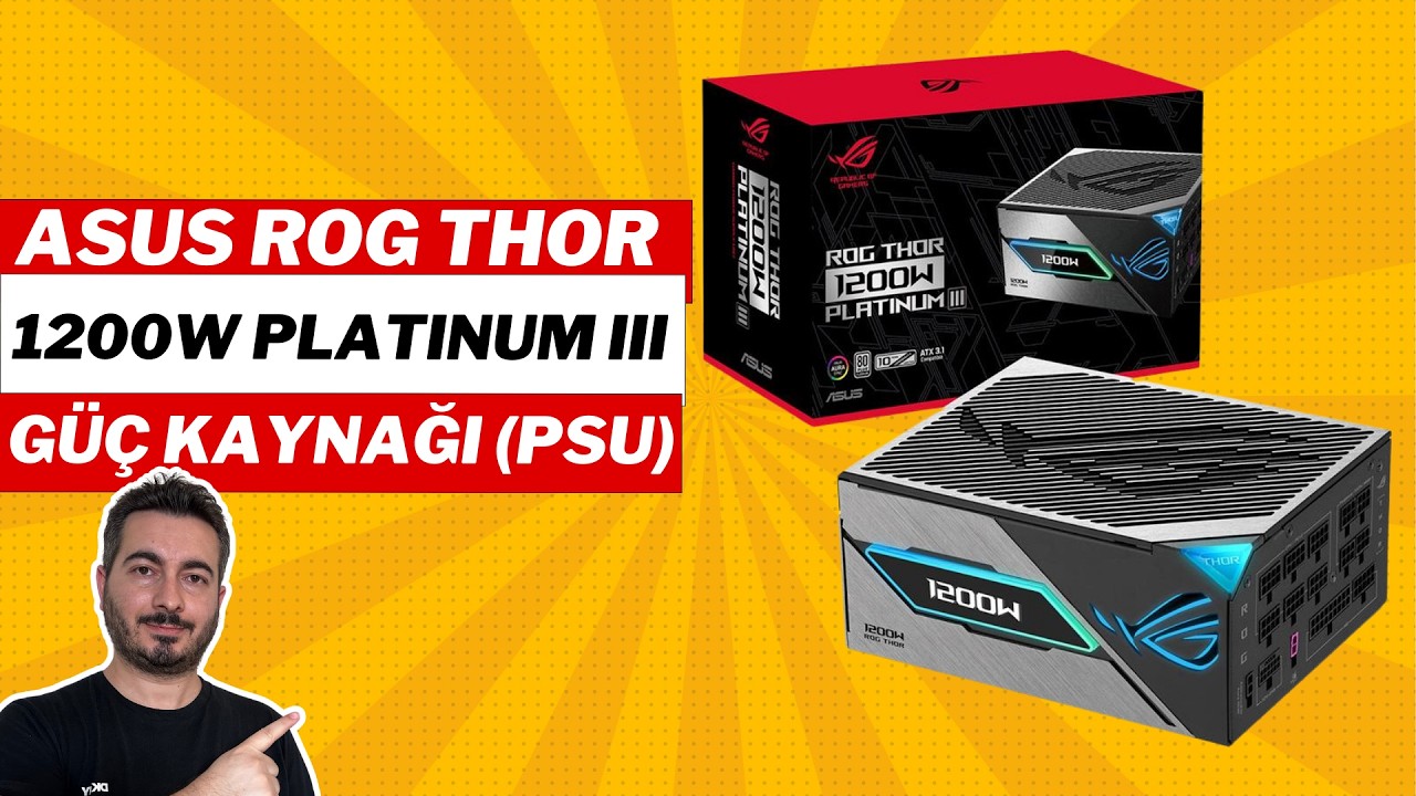 ASUS ROG THOR 1200W 80+ Platinum III PSU Kutu Açılımı | OLED Ekranlı Güç Kaynağı