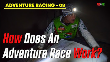 Adventure Racing #08: How Does An Adventure Race work?