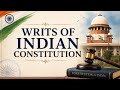 5 WRITS UNDER INDIAN CONSTITUTION
