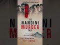 The nandini murder case  a platform8 original series  releasing on 18th august