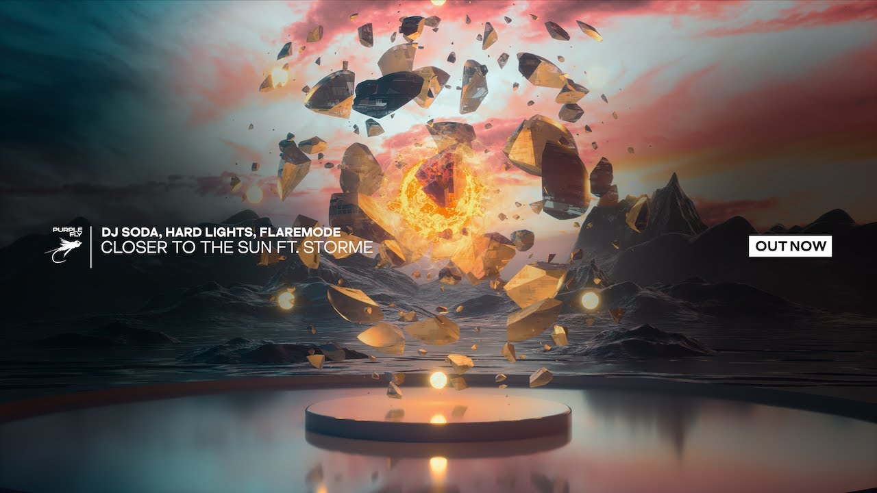 在 YouTube 上觀看「DJ SODA, Hard Lights & Flaremode - Closer To The Sun (feat. STORME)」 在 YouTube 上觀看「DJ SODA, Hard Lights & Flaremode - Closer To The Sun (feat. STORME)」