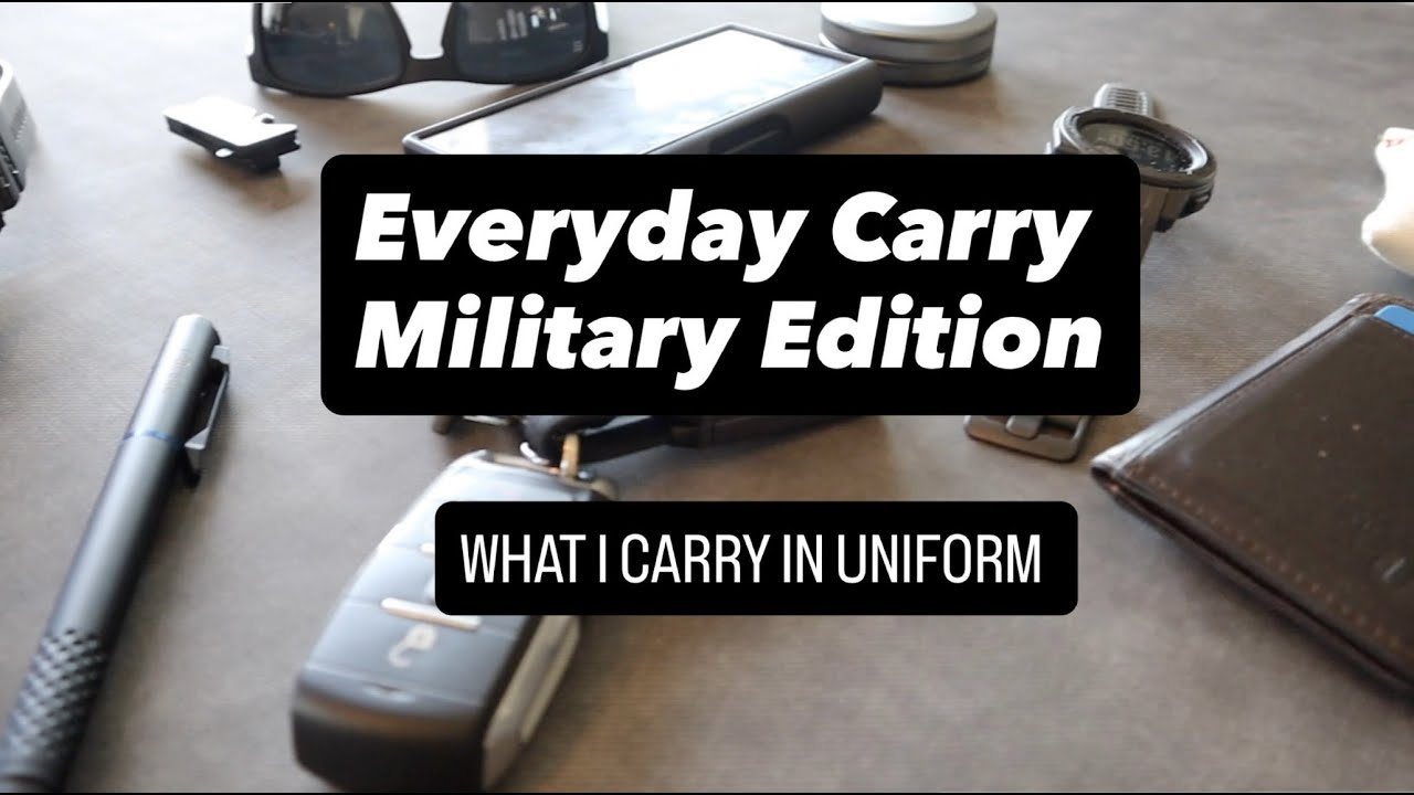 Everyday Carry Military Edition: What I Carry In Uniform