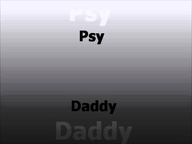 Psy- Daddy (HQ Audio)