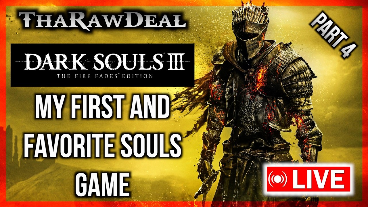 ThaRawDeal Plays DARK SOULS 3: Best Game In The Series? (part 4) Irithyll Dungeon, Nameless King
