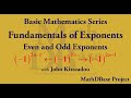 Fundamentals of Exponents – 2: Even and Odd Exponents