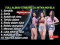 FULL ALBUM DJ TERBARU 2023 FULL BASS SEMBILU X SONIA X SUDAH TAK CINTA VIRAL TIKTOK CAMPURAN