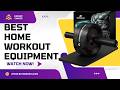 Top 5 Best Home Workout Equipment 2026 | Top Home Fitness Gear